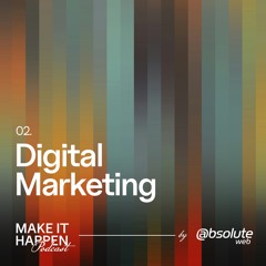 02. Digital Marketing