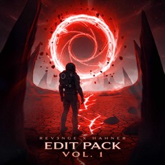 REV3NGE & HAHNER EDIT PACK VOL. 1