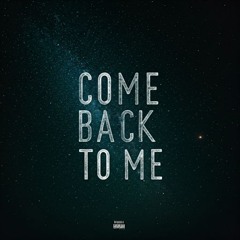 Come Back to Me(Ver.2)