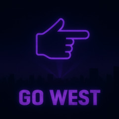 Go west