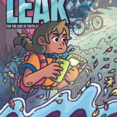 free PDF 💑 The Leak by  Kate Reed Petty,Andrea Bell,Andrea Bell EPUB KINDLE PDF EBOO