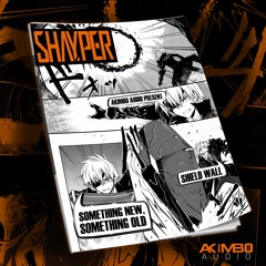 Shayper - Shield Wall [EP Free Download]