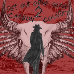 Carbon Country - Dead Man's Road