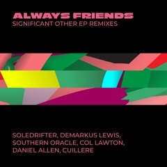 Premiere: Always Friends - Safe Passage (Demarkus Lewis Remix) [No Way Back]
