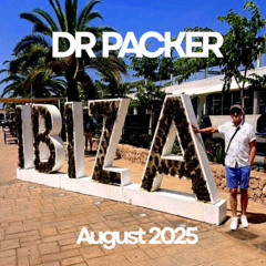 Dr Packer Live In Ibiza August 2025 - Hard Rock Hotel