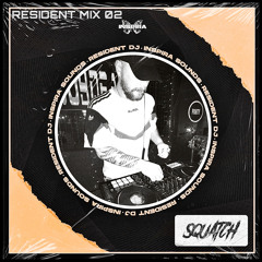 Inspira Sounds Resident Mix : SQUATCH
