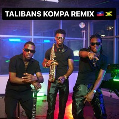 Talibans KOMPA Remix - HB Ent. - Prod. J.A Records