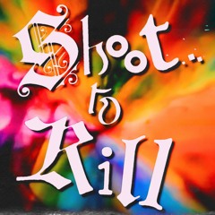 Shoot To Kill Original Soundtrack