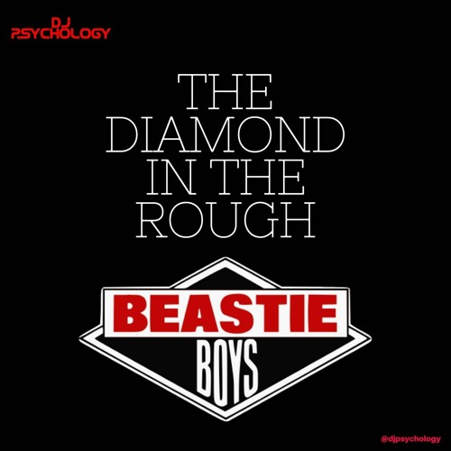 The Diamond In The Rough: The Beastie Boys Session