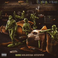 Duke Deuce - SOLDIERS STEPPIN