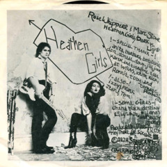 Heathen Girls (single version)