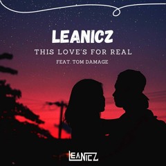 LeaNicz feat. Tom Damage - This Love's For Real