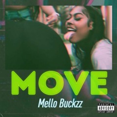 MELLO BUCKZ - MOVE  (JERSEY CLUB REMIX)