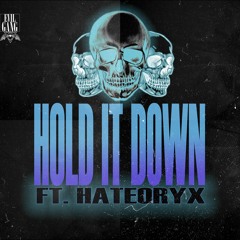 MIGGY - HOLD IT DOWN FT. hateoryx