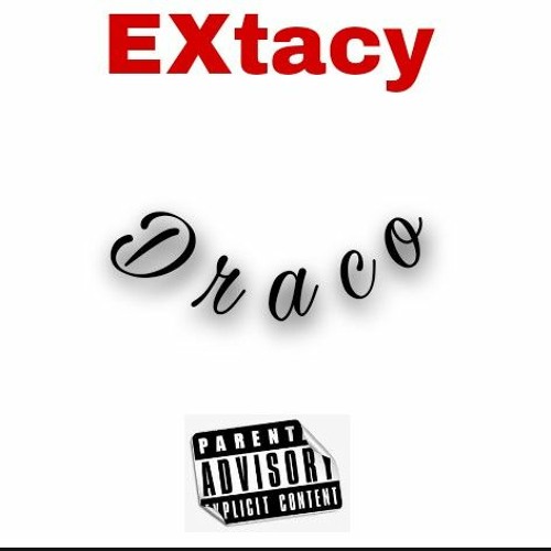 Draco (ft Seventwentyy Flexy & Snootyface Kevin)