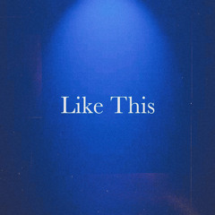 Like This