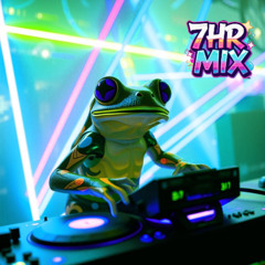 7 HR MIX FROG PORTAL SESSIONS 001
