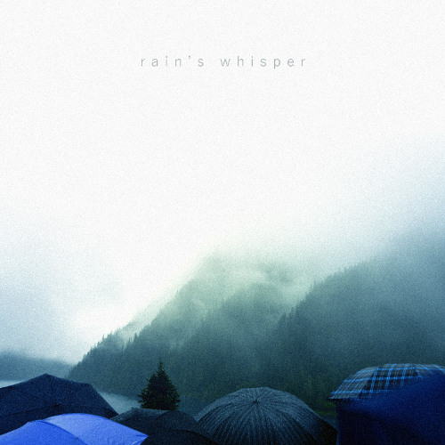 rain's whisper