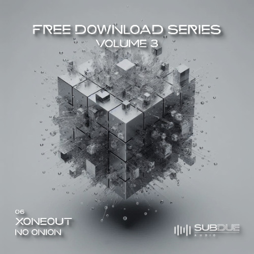 XONEOUT - NO ONION [FREE DOWNLOAD]