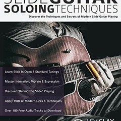 Get PDF Slide Guitar Soloing Techniques: Discover the techniques and secrets of modern slide guitar