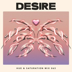 Hue & Saturation Mix #063: Desire