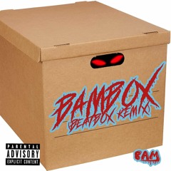 Bambox (Beatbox remix)