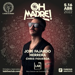 José Fajardo Live @ LAB, Madrid #OhMadre! 08.01.2022