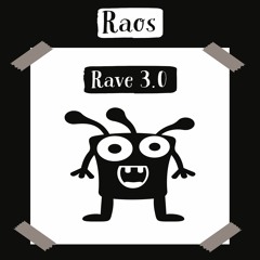 Rave  3.0 ( Original Mix ) 🎧 Mescalina Records 🎧