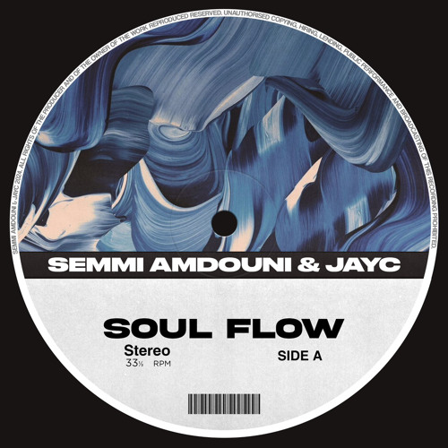JAYC&Semmi Amdouni - Soul Flow