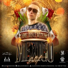 SET COME DANCE WITH ME EDIT.MEXICO(Alejo Robayo).WAV
