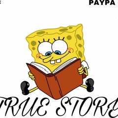 TRUE STORY