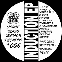 Force Mass Motion - V.N.E. (Thief Of Minds Mix)