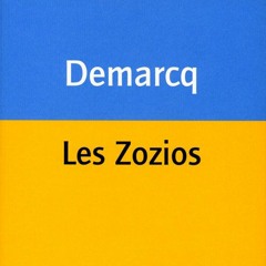 Podcast #3 : Jacques DEMARCQ extrait des Zozios
