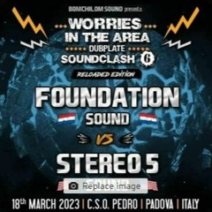 Stereo 5 vs Foundation 3/23 (Stereo 5 Side Only) Worries in the Area#6