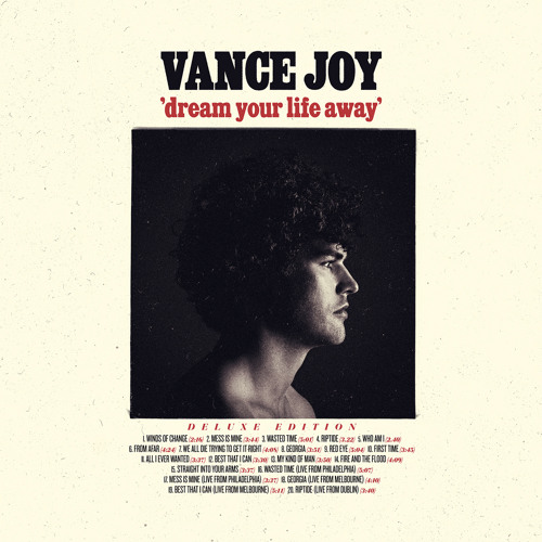 Stream Mess Is Mine (Live from Philadelphia) by Vance Joy | Listen online  for free on SoundCloud