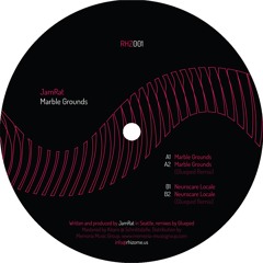 JamRat - Marble Grounds (Glueped Remixes) - RHZ001