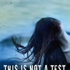 [EBOOK] READ This Is Not a Test: A Novel