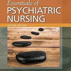 READ EPUB 💑 Essentials of Psychiatric Nursing by Mary Ann Boyd,Rebecca Luebbert EBOO