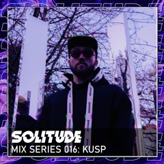 MIX SERIES: 016 / KUSP