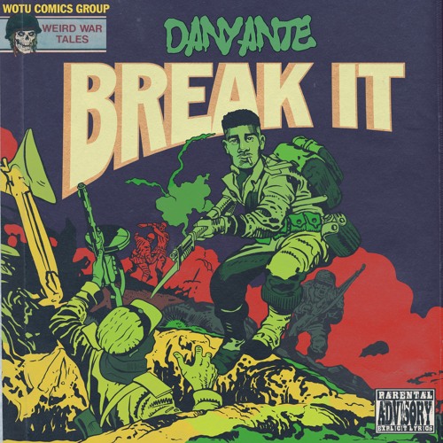 @danyante - Break It (prod. Zoowe) [on all platforms]