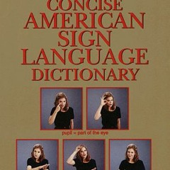 [VIEW] KINDLE PDF EBOOK EPUB Random House Webster's Concise American Sign Language Di