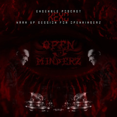 KEX0 | ENSEMBLE x OPENMINDERZ WARM UP SESSION