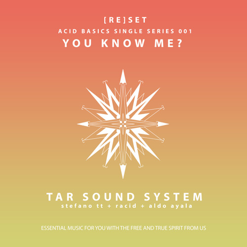 TAR SoundSystem - You Know Me? [Original Mix] - FREE DOWNLOAD