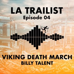 04. VIKING DEATH MARCH - BILLY TALENT