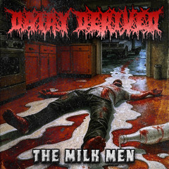 *NEW* The Milkmen - Dairy Derived (Halloween Special 2025)
