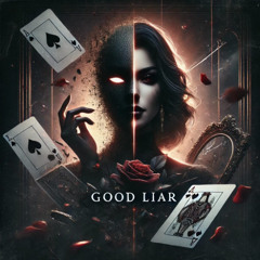 Good Liar