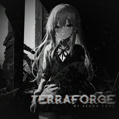 TERRAFORGE (For 1K Youtube Subscribers)