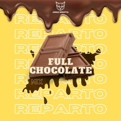 Dj Jorge Rebatta - Mix Reparto (Full Chocolate)