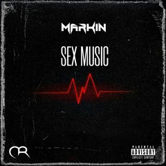 Markin - Sex Music
