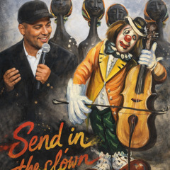 Send in the clown